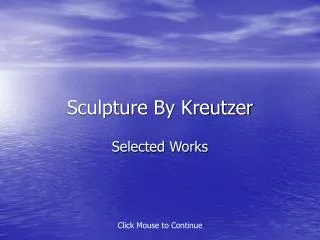 Sculpture By Kreutzer