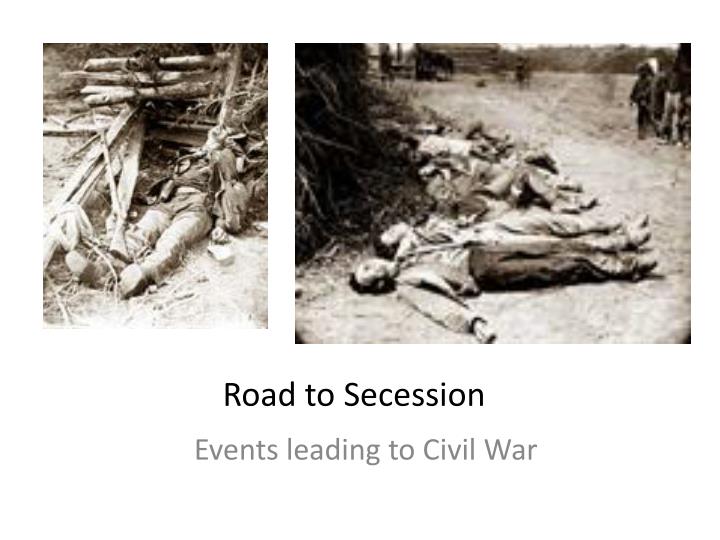 road to secession