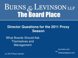 Director Questions for the 2011 Proxy Season