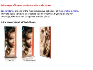 Advantages of banner stand more than trade shows