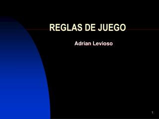 REGLAS DE JUEGO