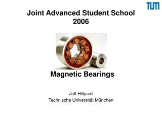 Joint Advanced Student School 2006