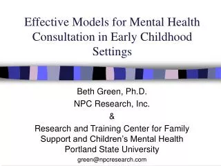 Effective Models for Mental Health Consultation in Early Childhood Settings