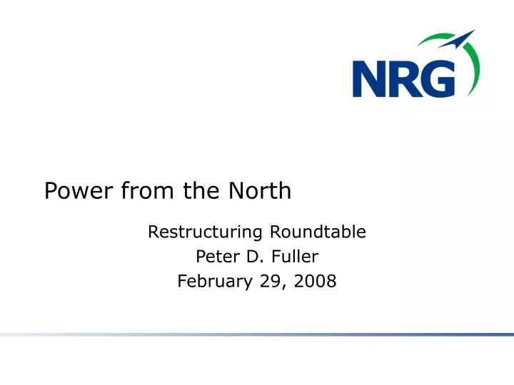 restructuring roundtable peter d fuller february 29 2008