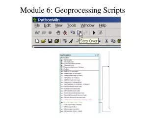 Module 6: Geoprocessing Scripts