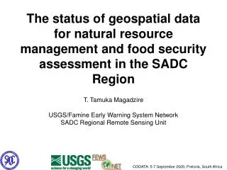 The status of geospatial data for natural resource management and food security assessment in the SADC Region