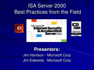 ISA Server 2000 Best Practices from the Field