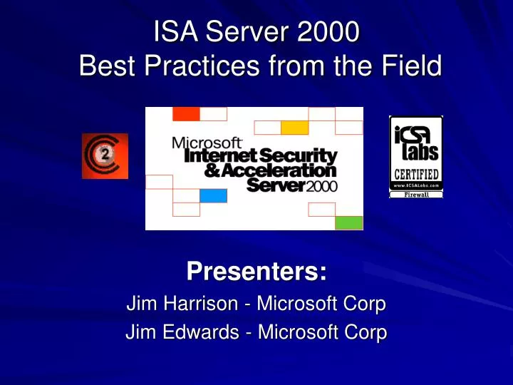 isa server 2000 best practices from the field