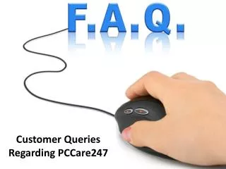 Customer queries about Online Tech Support Services : PCCare