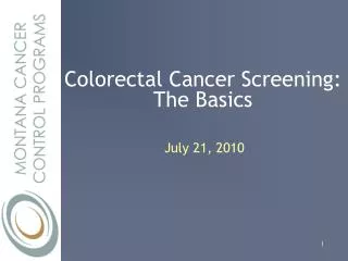 Colorectal Cancer Screening: The Basics
