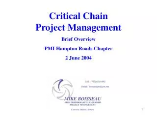 Critical Chain Project Management Brief Overview PMI Hampton Roads Chapter 2 June 2004