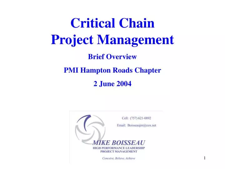 critical chain project management brief overview pmi hampton roads chapter 2 june 2004