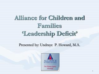 Alliance for Children and Families ‘Leadership Deficit’