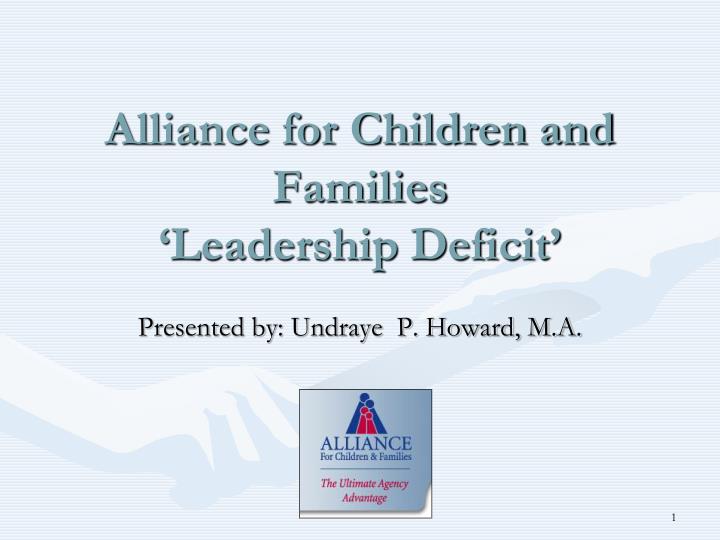 alliance for children and families leadership deficit