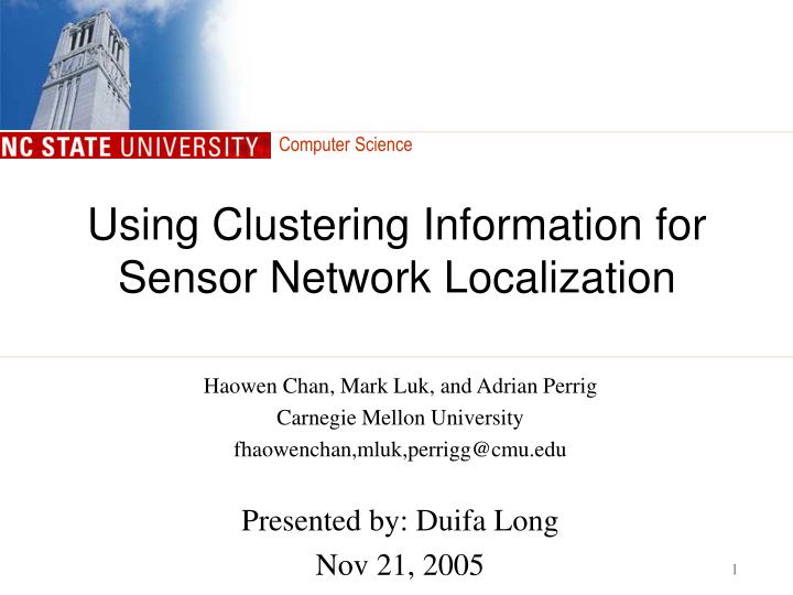 using clustering information for sensor network localization