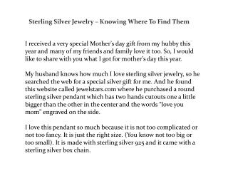 Sterling Silver Jewelry – Knowing Where To Find Them