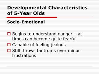 Developmental Characteristics of 5-Year Olds