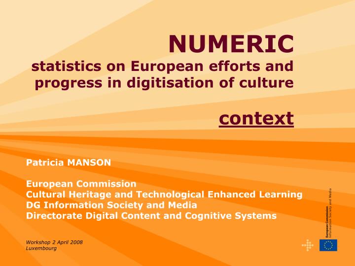 numeric statistics on european efforts and progress in digitisation of culture context