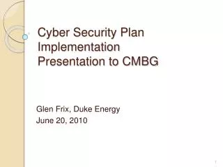Cyber Security Plan Implementation Presentation to CMBG