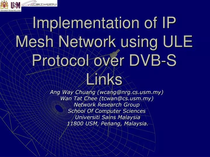 implementation of ip mesh network using ule protocol over dvb s links