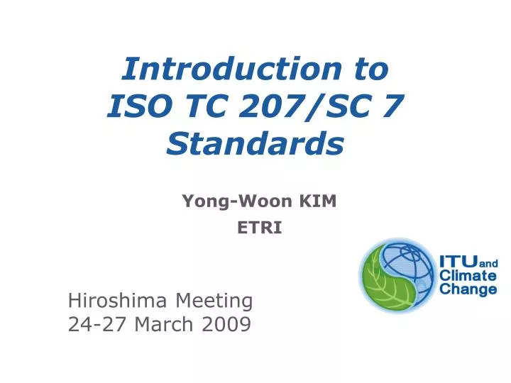 introduction to iso tc 207 sc 7 standards
