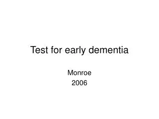 Test for early dementia