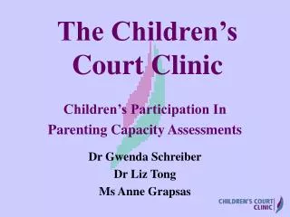 The Children’s Court Clinic