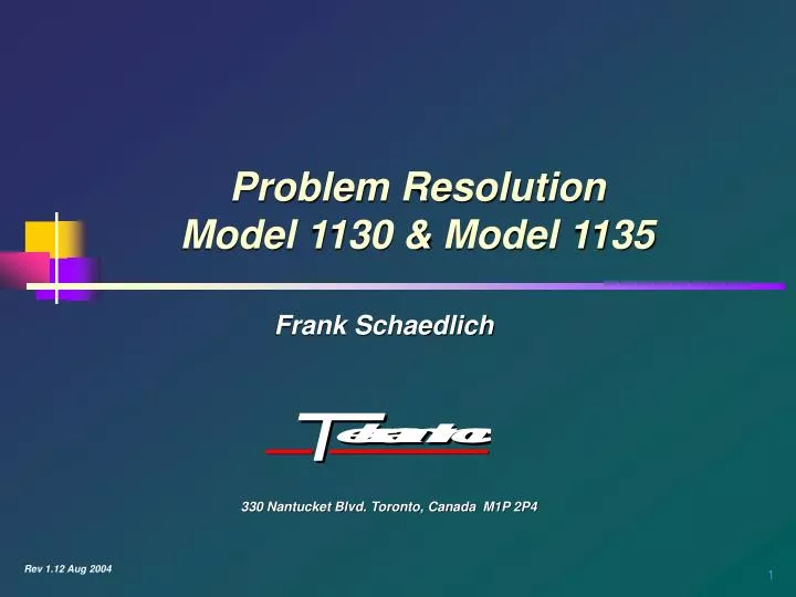 problem resolution model 1130 model 1135