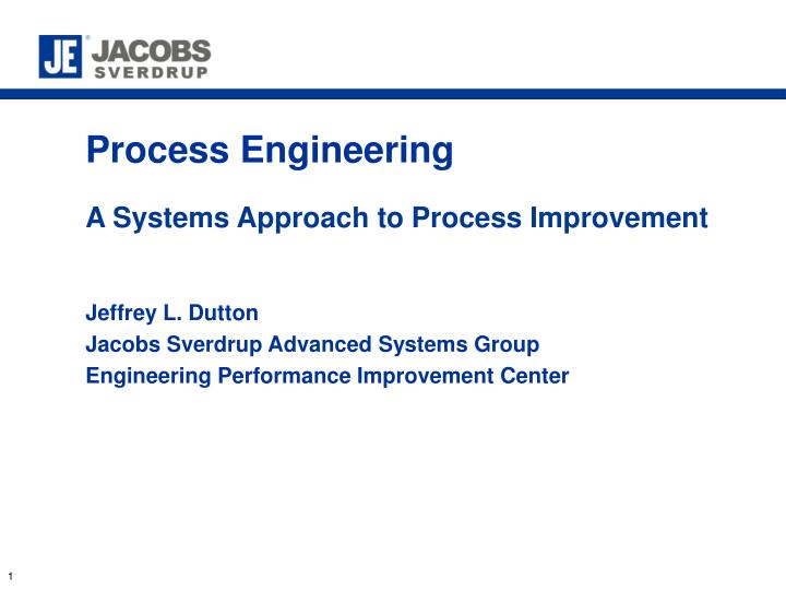 process engineering a systems approach to process improvement