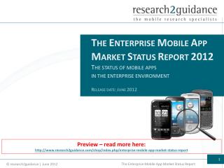 The Enterprise Mobile App Market Status Report 2012