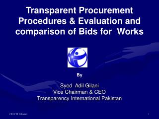 Transparent Procurement Procedures &amp; Evaluation and comparison of Bids for Works