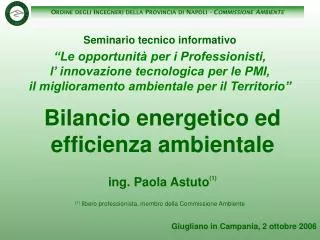 Bilancio energetico ed efficienza ambientale ing. Paola Astuto (1)