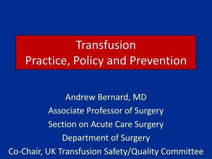 transfusion practice policy and prevention