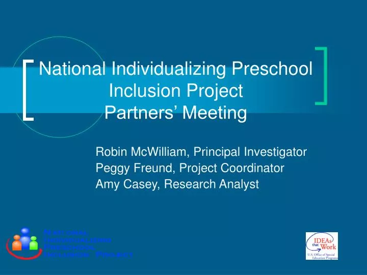 national individualizing preschool inclusion project partners meeting