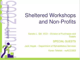 Sheltered Workshops and Non-Profits