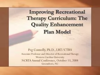 Improving Recreational Therapy Curriculum: The Quality Enhancement Plan Model