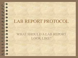 LAB REPORT PROTOCOL