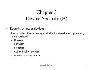 – Chapter 3 – Device Security (B)