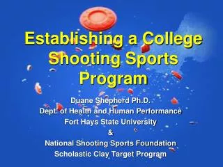 Establishing a College Shooting Sports Program