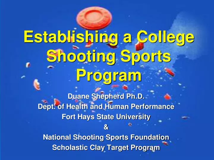establishing a college shooting sports program