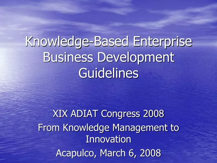 knowledge based enterprise business development guidelines