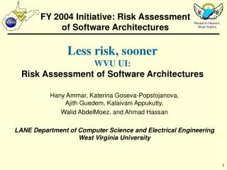 FY 2004 Initiative: Risk Assessment of Software Architectures