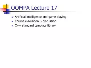 OOMPA Lecture 17
