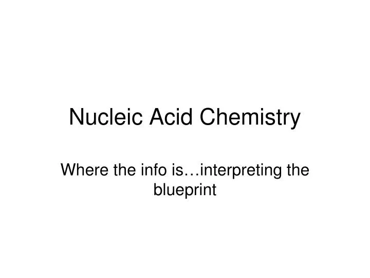 nucleic acid chemistry