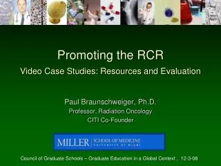 Promoting the RCR Video Case Studies: Resources and Evaluation