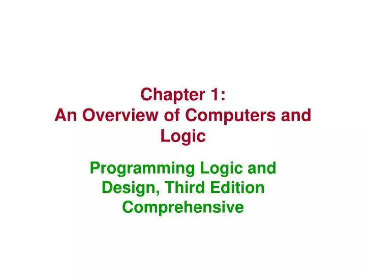 chapter 1 an overview of computers and logic