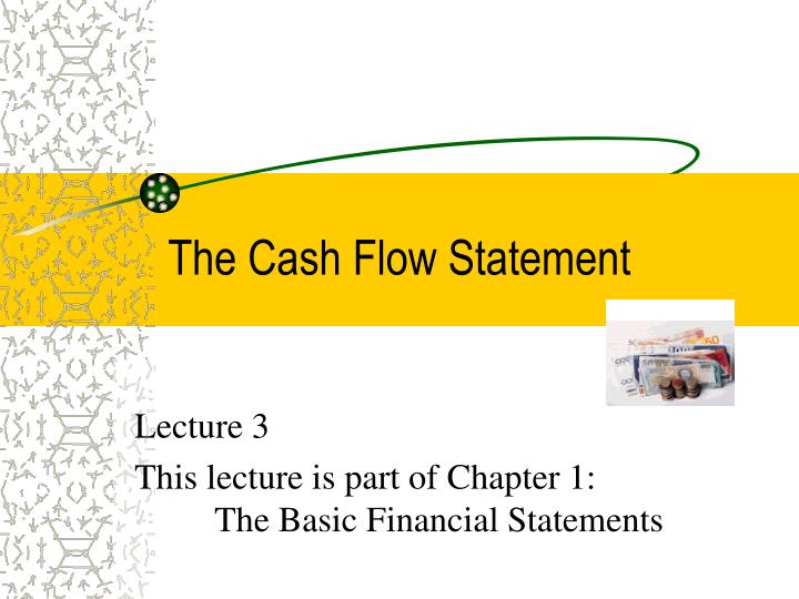 the cash flow statement