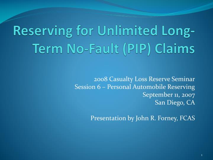 reserving for unlimited long term no fault pip claims