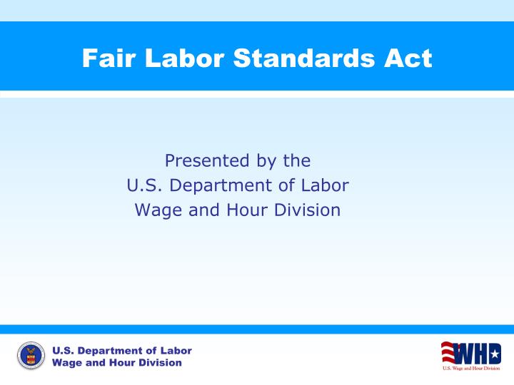 fair labor standards act