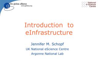 Introduction to eInfrastructure